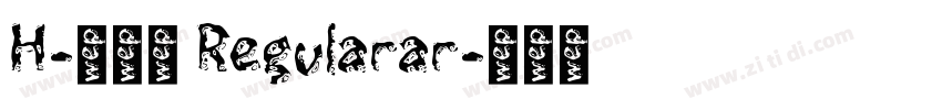 H-新雅兰 Regularar字体转换